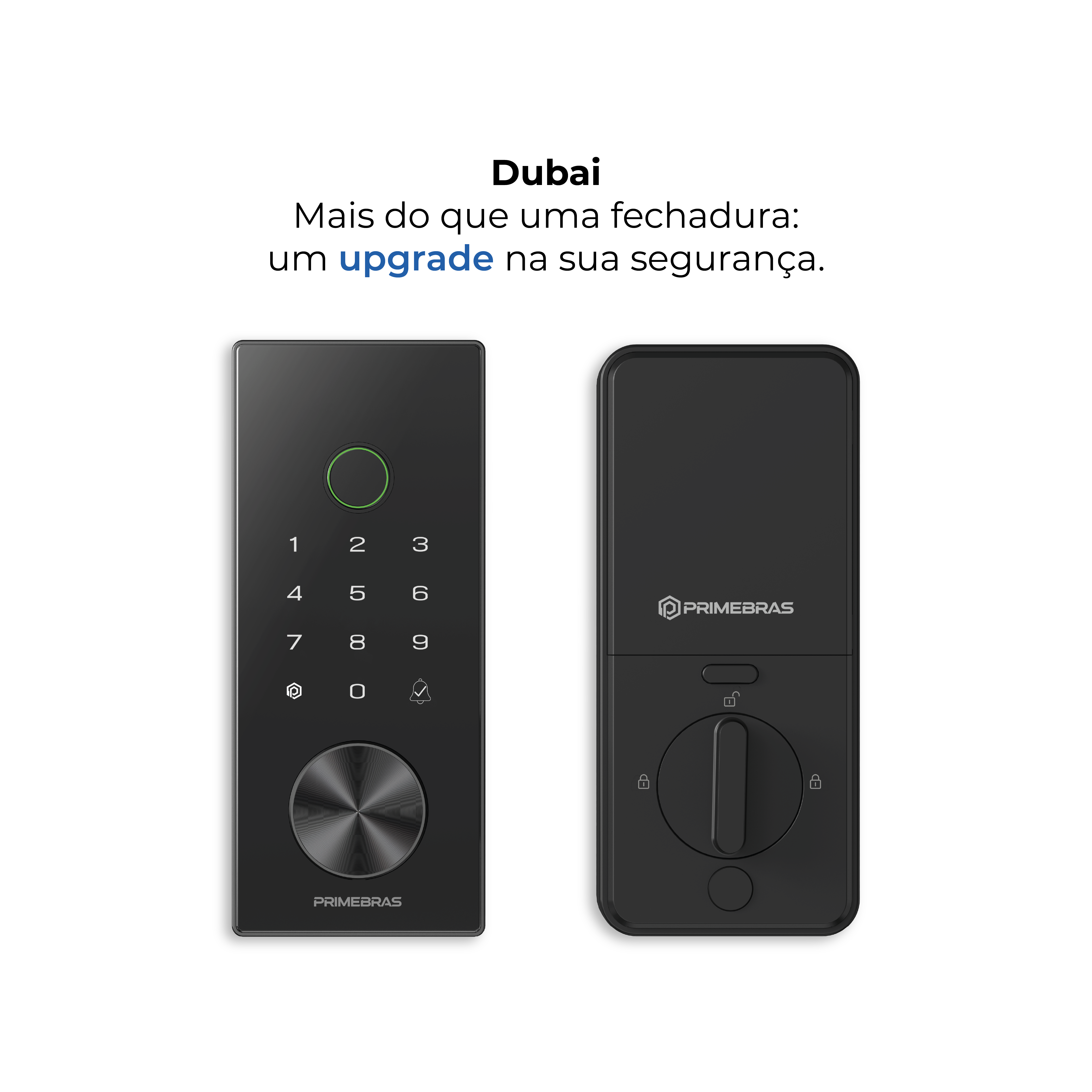 Fechadura Digital Dubai Primebras